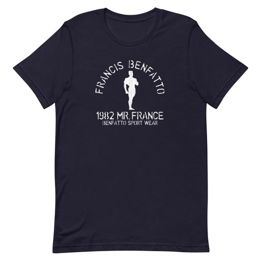 Mr France 1982 Francis Benfatto Unisex T-Shirt